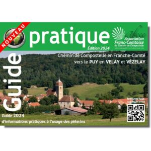 Guide pratique du chemin en Franche-Comté – Édition 2024