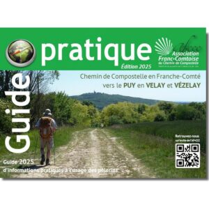Guide pratique du chemin en Franche-Comté – Édition 2025